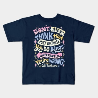 Do Things Differently Kids T-Shirt